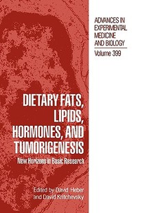 Hormones Fats Lipids Tumorigenesis and 预售 Dietary