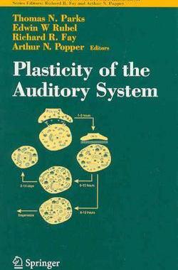 【预售】Plasticity of the Auditory System