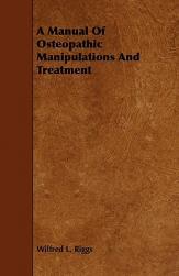 【预售】A Manual of Osteopathic Manipulations and Treatment