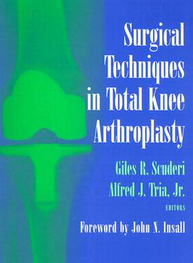 【预售】Surgical Techniques in Total Knee Arthroplasty