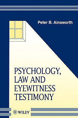 【预售】Psychology, Law & Eyewitness Testimony