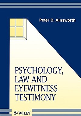 【预售】Psychology, Law & Eyewitness Testimony