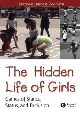¡¾Ô¤¶©¡¿The Hidden Life Of Girls - Games Of Stance, Status