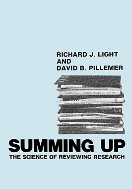 【预售】Summing Up: The Science of Reviewing Research