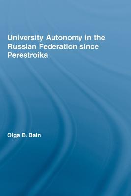【预售】University Autonomy in the Russian Federation Since