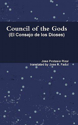 【预售】Council of the Gods (Rizal's El Consejo de Los