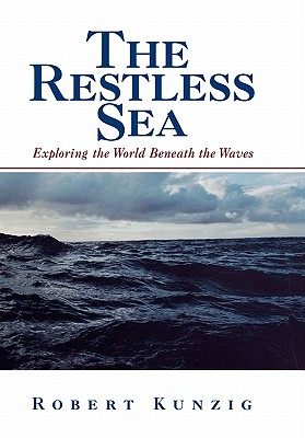 【预售】The Restless Sea: Exploring the World Beneath the