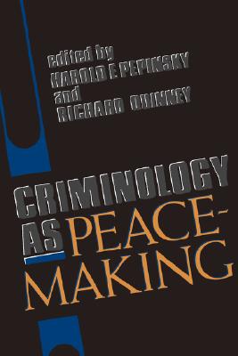 【预售】Criminology as Peacemaking