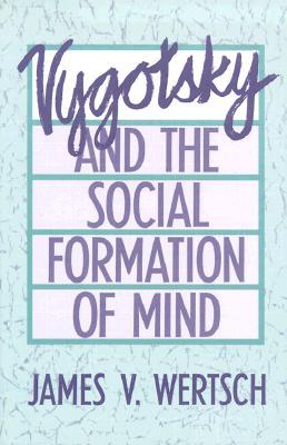 【预售】Vygotsky and the Social Formation of Mind