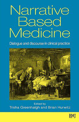 【预售】Narrative Based Medicine - Dialogue And Discourse In