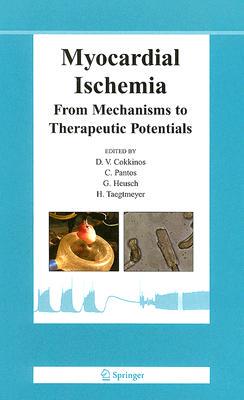 【预售】Myocardial Ischemia: From Mechanisms to Therapeutic