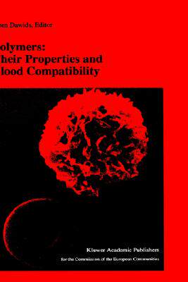 【预售】Polymers: Their Properties and Blood Compatibility