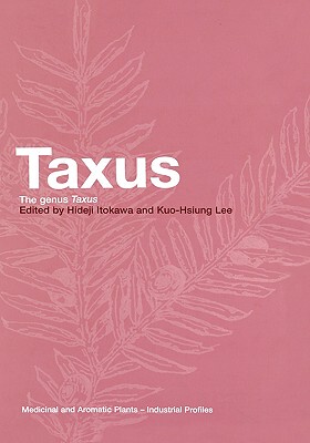 【预售】Taxus: The Genus Taxus
