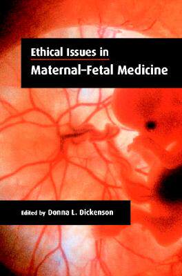 【预售】Ethical Issues in Maternal-Fetal Medicine