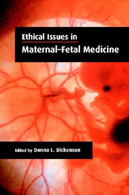 【预售】Ethical Issues in Maternal-Fetal Medicine