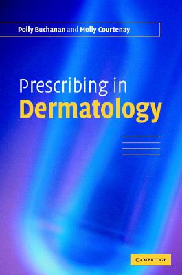 【预售】Prescribing in Dermatology