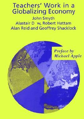 【预售】Teachers' Work in a Globalizing Economy