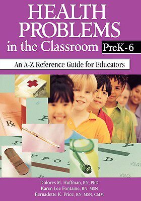 【预售】Health Problems in the Classroom Prek-6: An A-Z
