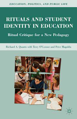 【预售】Rituals and Student Identity in Edu: Ritual Critique