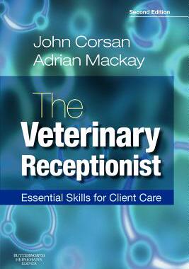 【预售】The Veterinary Receptionist: Essential Skills for