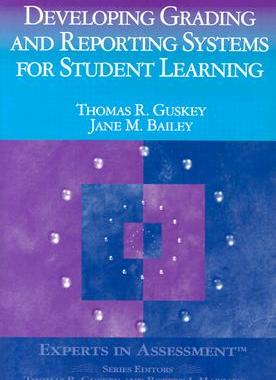 【预售】Developing Grading and Reporting Systems for Student