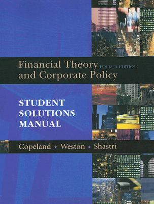 【预售】Financial Theory and Corporate Policy: Student