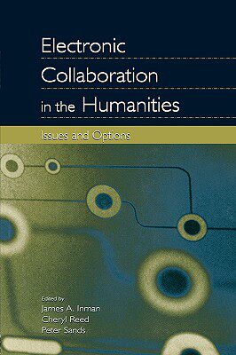 【预售】Electronic Collaboration in the Humanities: Issues