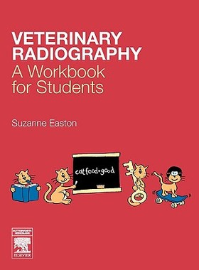 【预售】Veterinary Radiography: A Workbook for Students