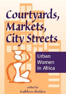 【预售】Courtyards, Markets, City Streets: Urban Women in