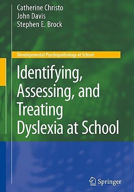 【预售】Identifying, Assessing, and Treating Dyslexia at