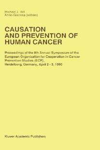 【预售】Causation and Prevention of Human Cancer