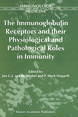 【预售】The Immunoglobulin Receptors and Their Physiological