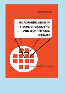【预售】Microfabrication in Tissue Engineering and