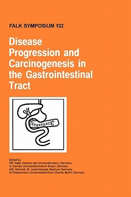 【预售】Disease Progression and Carcinogenesis in the
