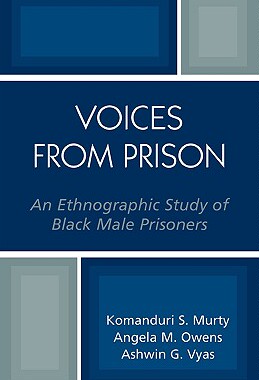【预售】Voices from Prison: An Ethnographic Study of Black