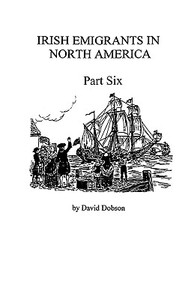 【预售】Irish Emigrants in North America [1670-1830], Part