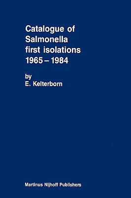 【预售】Catalogue of Salmonella First Isolations 1965-1984