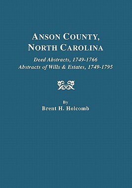 【预售】Anson County, North Carolina. Deed Abstracts