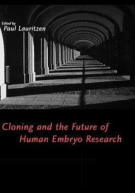 【预售】Cloning and the Future of Human Embryo Research