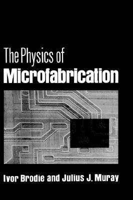 【预售】The Physics of Microfabrication