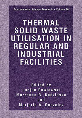 【预售】Thermal Solid Waste Utilisation in Regular and