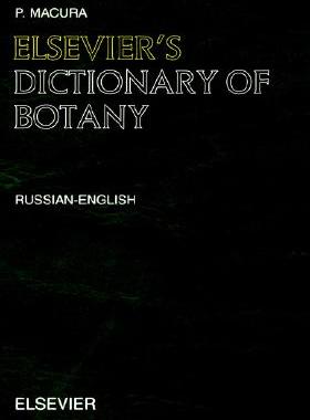 【预售】Elsevier's Dictionary of Botany: Russian-English