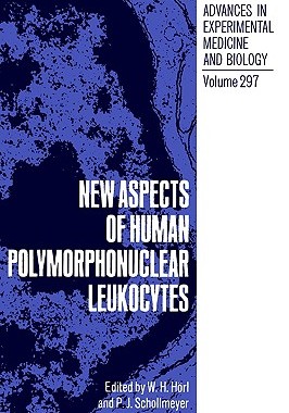 【预售】New Aspects of Human Polymorphonuclear Leukocytes