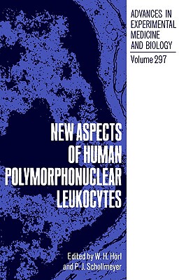 【预售】New Aspects of Human Polymorphonuclear Leukocytes