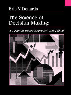 【预售】The Science Of Decision Making: A Problem-Based