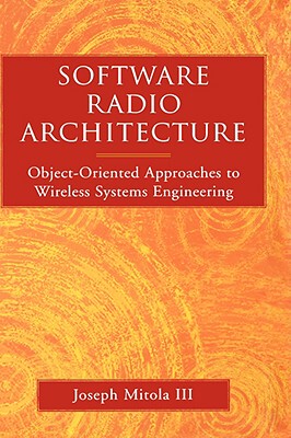 【预售】Software Radios: Object-Oriented Approaches To