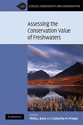 【预售】Assessing the Conservation Value of Freshwaters: An