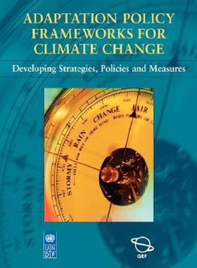 【预售】Adaptation Policy Frameworks for Climate Change: