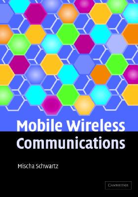 【预售】Mobile Wireless Communications