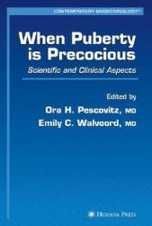 【预售】When Puberty Is Precocious: Scientific and Clinical